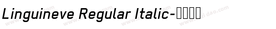Linguineve Regular Italic字体转换